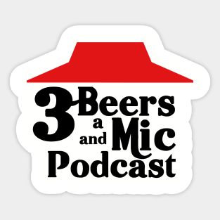 3 Beers and a Pizza Podcast Sticker